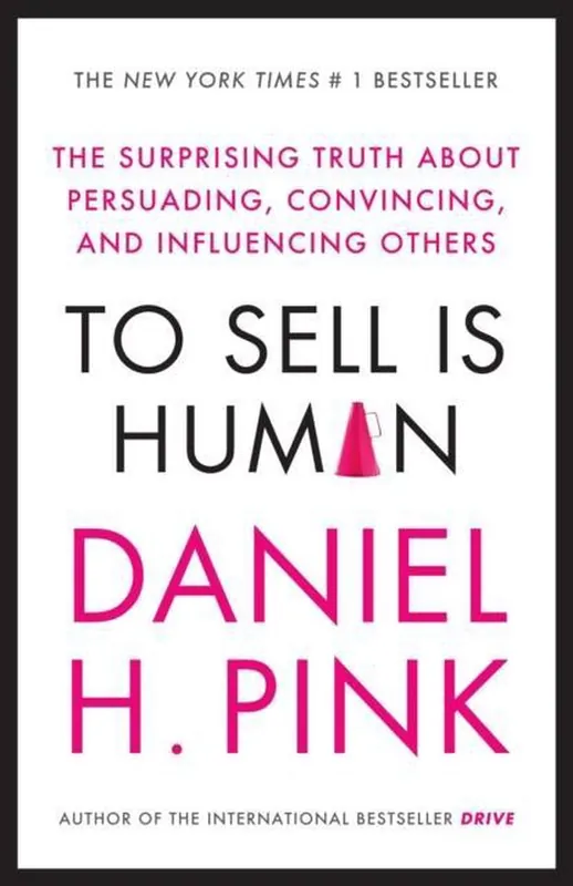 To Sell Is Human Express Levering