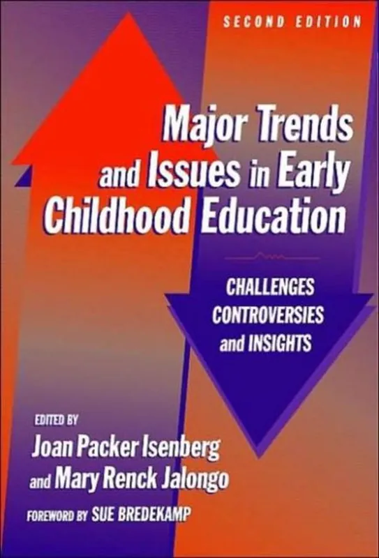 Major Trends and Issues in Early Childhood Education Lage Kosten