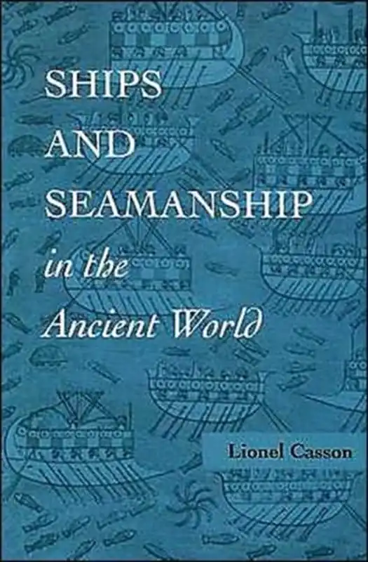 Dagaanbieding Ships And Seamanship In The Ancient World