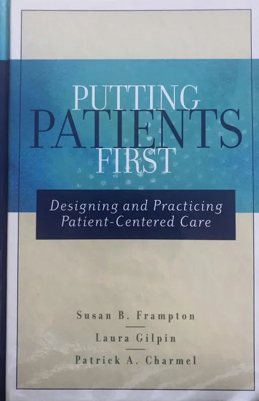 Must-Have Putting Patients First