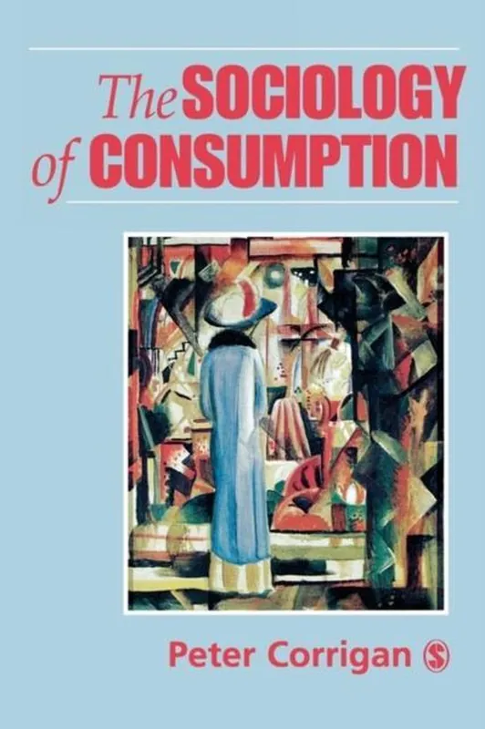 Voordeelprijs Sociology Of Consumption