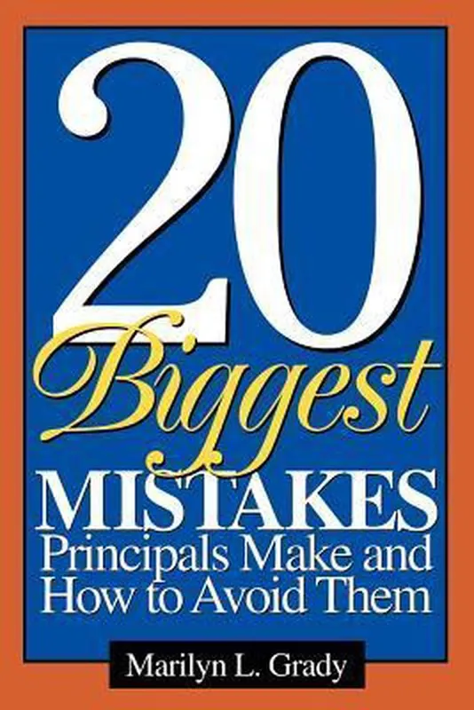 20 Biggest Mistakes Principals Make and How to Avoid Them Superprijs