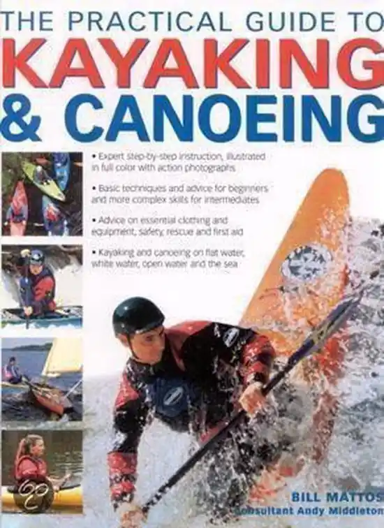 Op = Op The Practical Guide To Kayaking And Canoeing