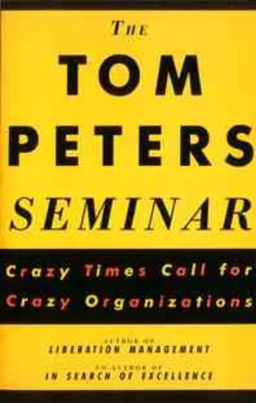 Snelle Levering The Tom Peters Seminar