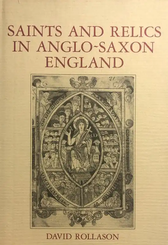 Saints and Relics in Anglo-Saxon England Direct Verzonden