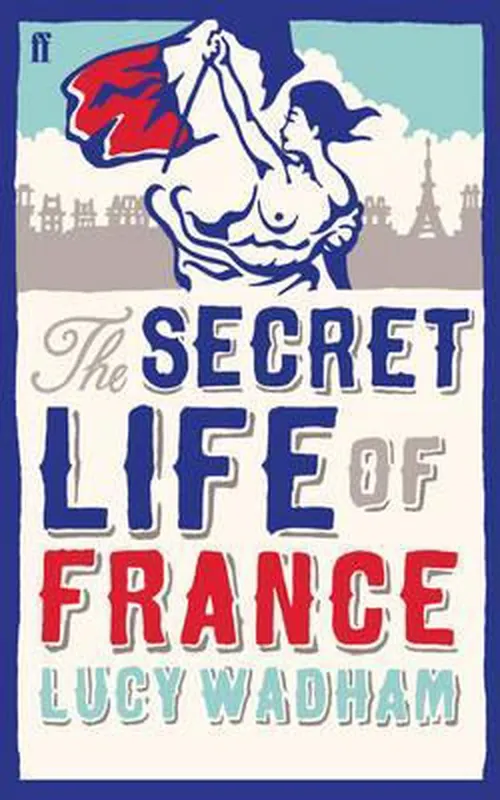 The Secret Life of France Premium