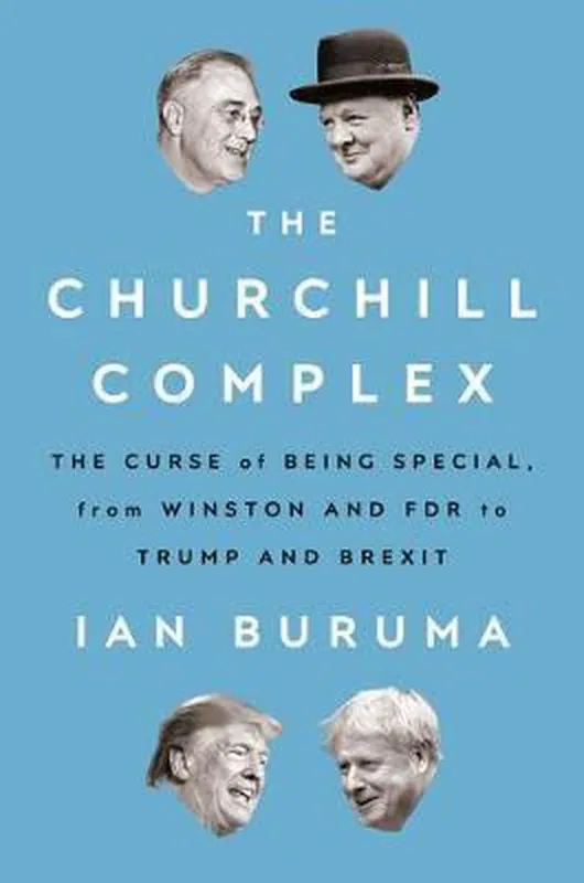 The Churchill Complex The Curse of Being Special, from Winston and FDR to Trump and Brexit Korting