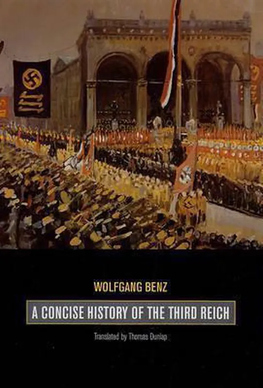A Concise History of the Third Reich Exclusieve Aanbieding