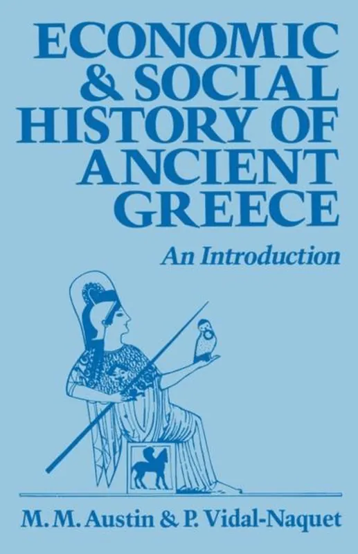 Economic and Social History of Ancient Greece Nieuw