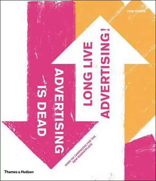 Alleen Vandaag Advertising is Dead:Long Live Advertising!