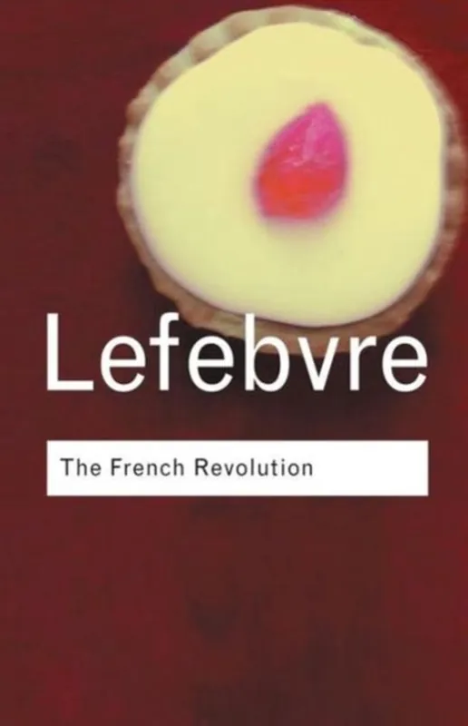 Routledge Classics - The French Revolution Gratis Verzending