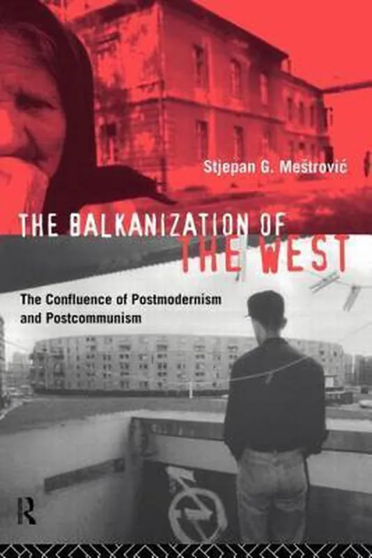 The Balkanization of the West Nieuw