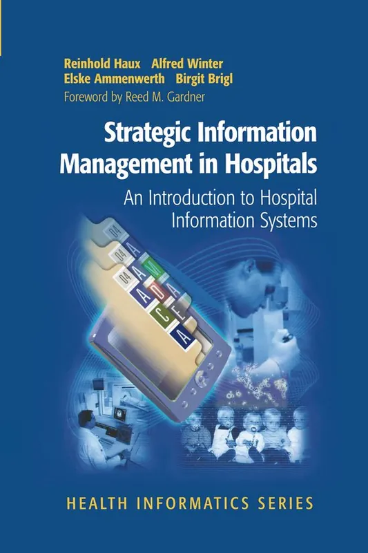 Gratis Retour Strategic Information Management in Hospitals