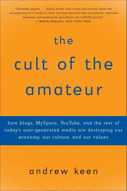 Populair The Cult of the Amateur