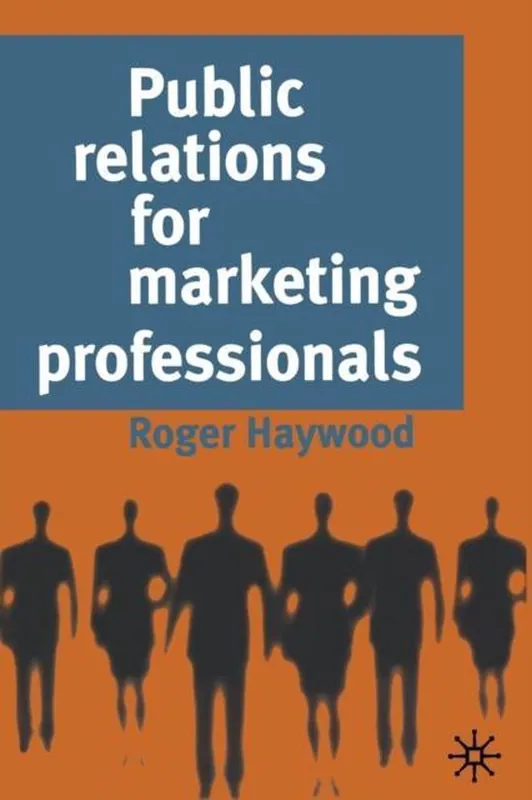 Public Relations for Marketing Professionals Fabrieksprijs