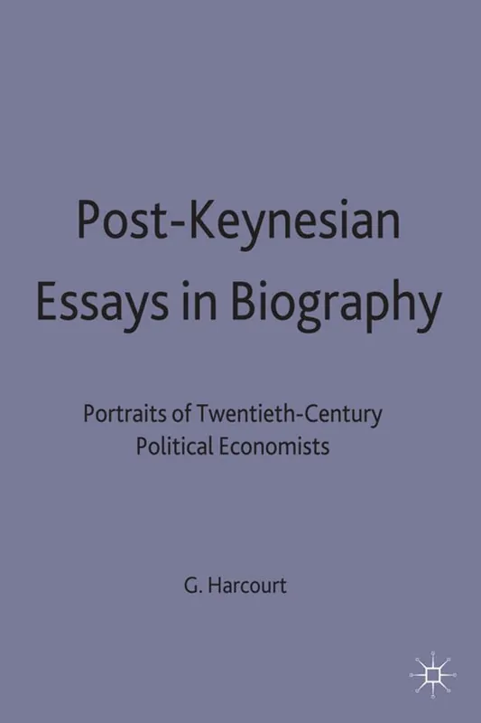 Betrouwbaar Post-Keynesian Essays in Biography