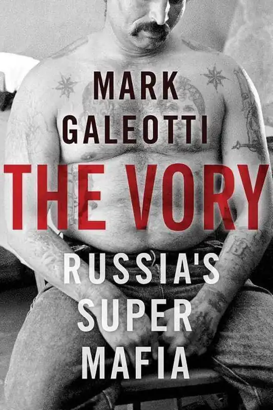 The Vory: Russia's Super Mafia Op = Op