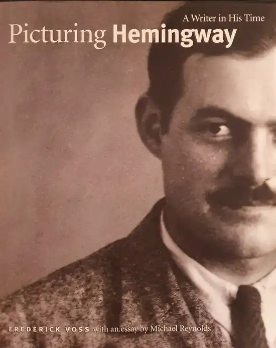 Picturing Hemmingway - A Winter in his Time Lage Prijs
