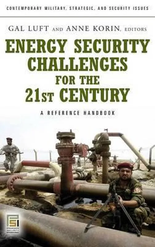 Energy Security Challenges for the 21st Century Populair