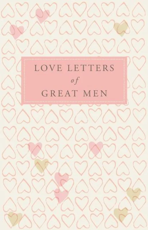 Voordeelprijs Love Letters Of Great Men