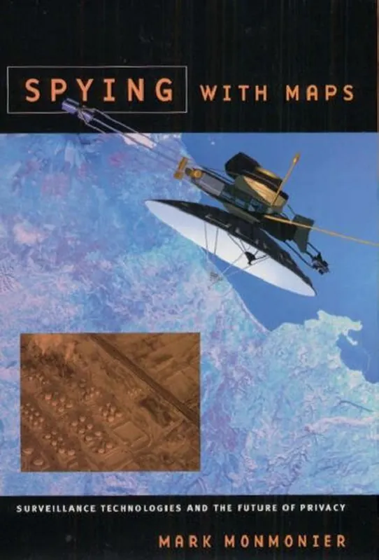 Exclusieve Aanbieding Spying With Maps - Surveillance Technologies & The Future Of Privacy