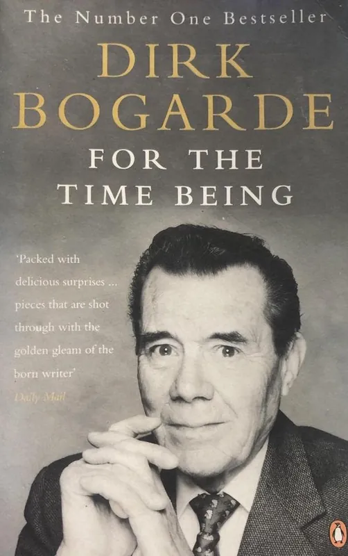 BOGARDE, FOR THE TIME BEING(B) Bestel Nu