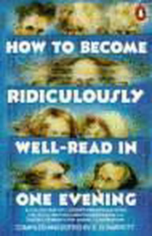 How to Become Ridiculously Well-Read in One Evening Weekendaanbieding