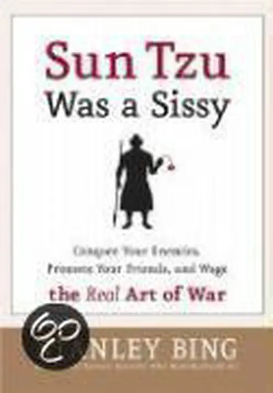 Must-Have Sun Tzu Was a Sissy