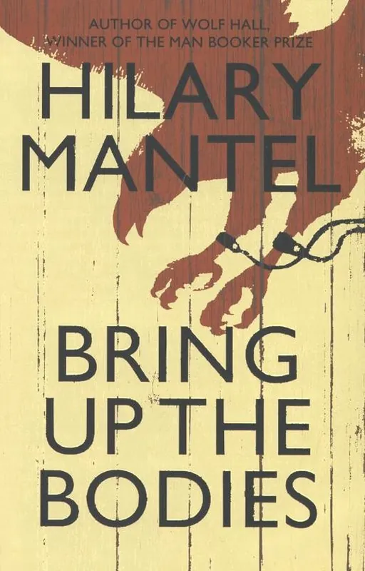 The Wolf Hall Trilogy 2 - Bring up the Bodies Veilige Betaling