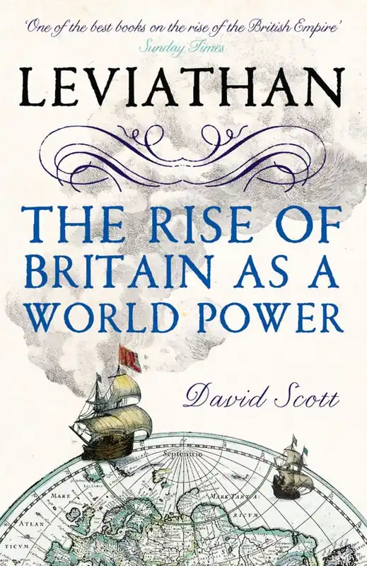 Direct Verzonden Leviathan The Rise Of Britain As A World