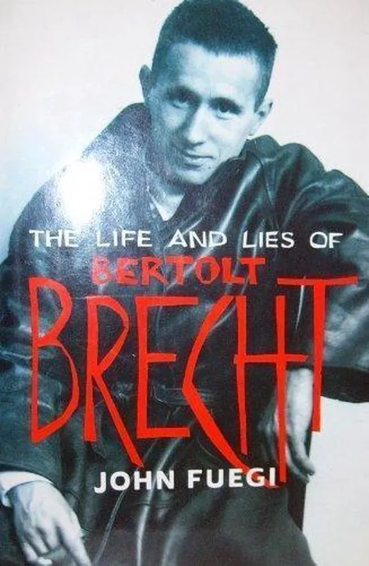 Bestseller The Life and Lies of Bertolt Brecht