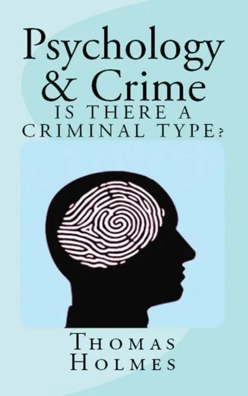 Bestel Nu Psychology and Crime / 1st Edition