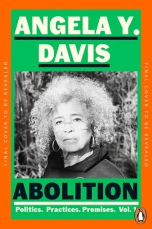 Aanbieding Abolition: Politics, Practices, Promises, Vol. 1