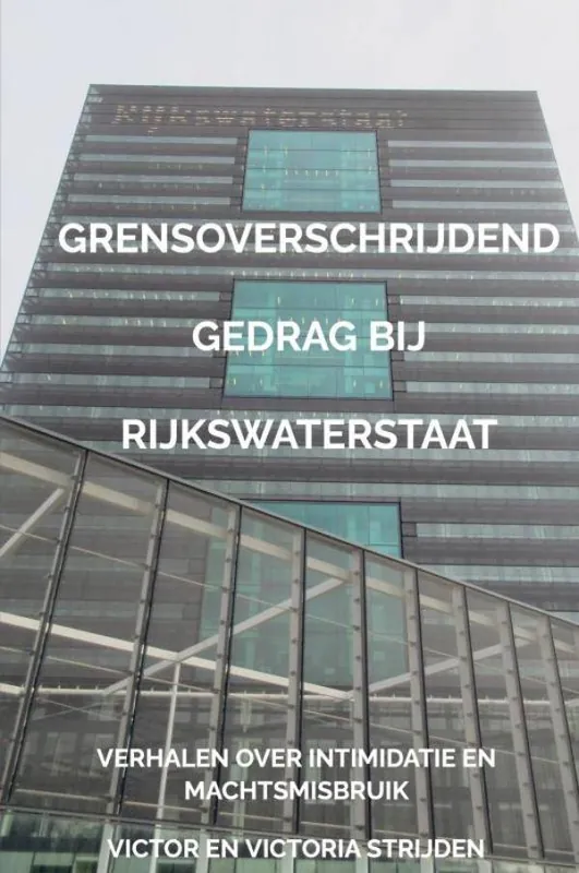 Seizoensaanbieding Grensoverschrijdend gedrag bij Rijkswaterstaat / Druk 1