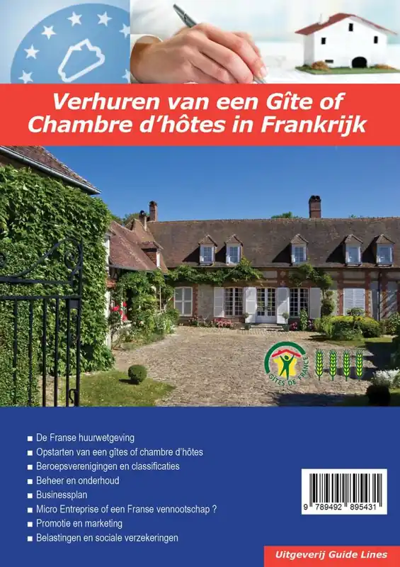 Speciale Aanbieding Verhuren van een Gite of Chambre d'hotes in Frankrijk / Druk 1 (Heruitgave)