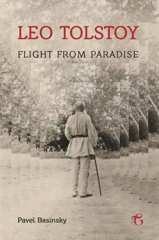 Meest Verkocht Leo Tolstoy: Flight from Paradise / 1st Edition