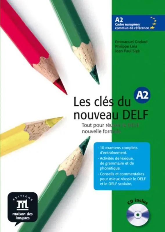 Les clés du nouveau DELF A2 B2 / 1 Edition Premium