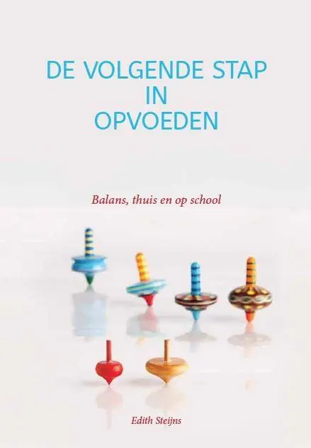 De volgende stap in opvoeden / Druk 1 Betaalbaar
