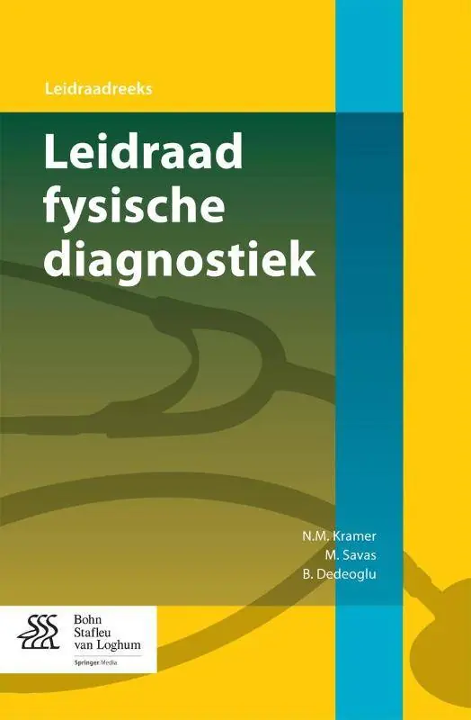 Weekendaanbieding Leidraad fysische diagnostiek / Druk 1