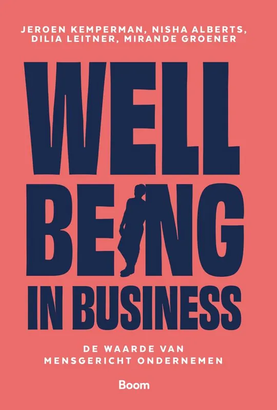 Wellbeing in business / Druk 1 Laatste Kans
