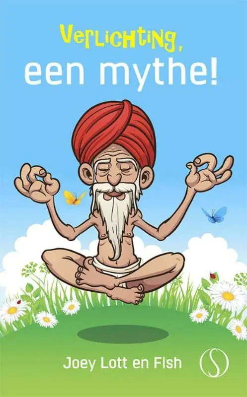 Verlichting, een mythe! / Druk 1 Lage Prijs
