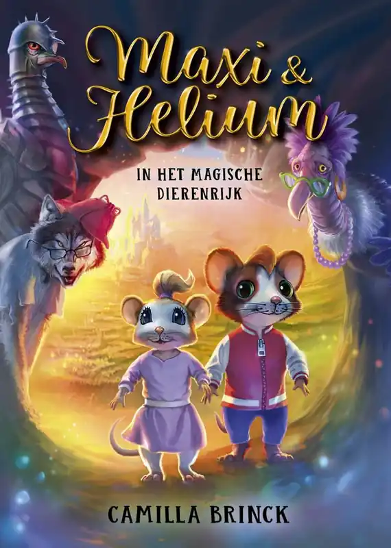Maxi & Helium in het magische Dierenrijk / Druk 1 Fabrieksprijs