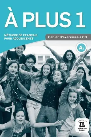 À plus 1 - Cahier d'exercices A1 Cahier d'exercices / 1 Edition Op = Op