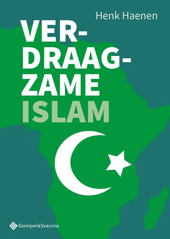 Laatste Versie Verdraagzame islam / Druk 1