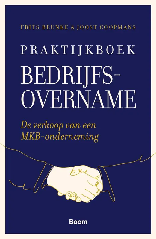 Dagaanbieding Praktijkboek bedrijfsovername / Druk 1