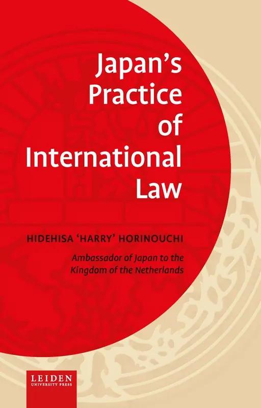 Op = Op Japan’s Practice of International Law / 1st Edition