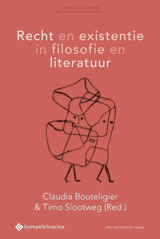 Koop Online Recht en existentie in filosofie en literatuur / Druk 2