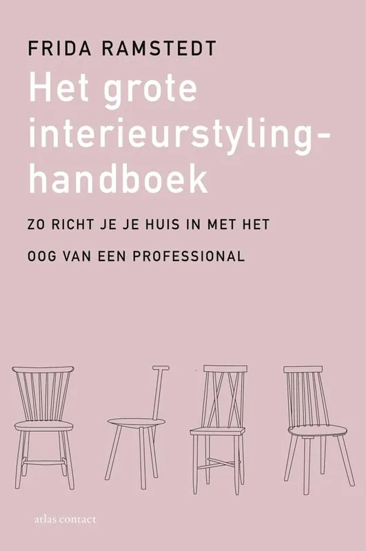 Voordeelprijs Het grote interieurstylinghandboek / Druk 1