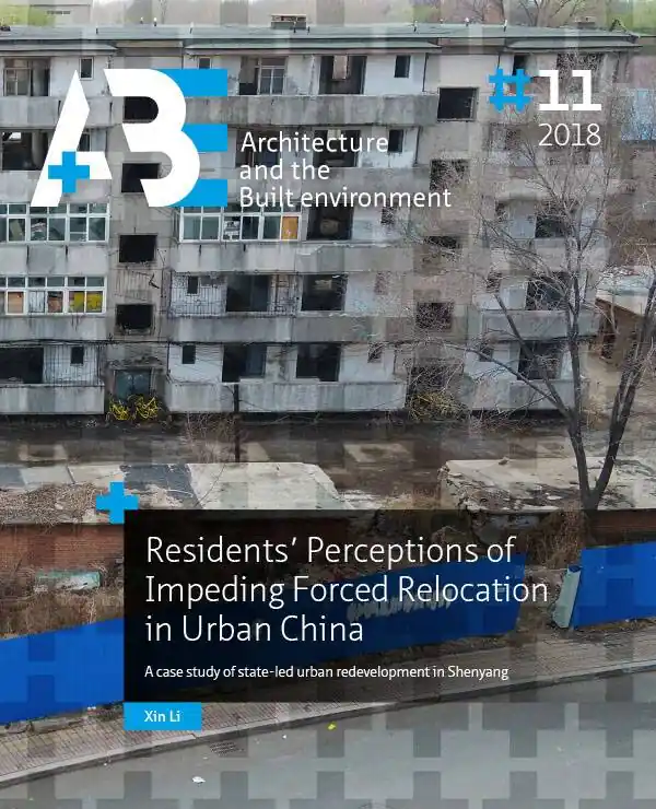 Residents’ Perceptions of Impending Forced Relocation in Urban China / Druk 1 Veilige Betaling