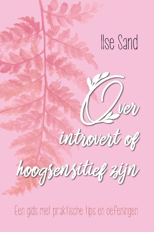 Over introvert of hoogsensitief zijn / Druk 1 Express Levering